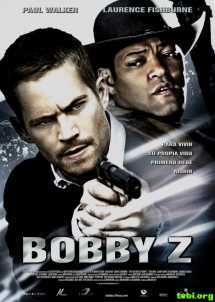 置之死地而后生.The.Death.And.Life.Of.Bobby.Z.2007.1080p.BluRay.x264-CHRONO ...