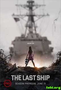 末日孤舰/末世之舟 The Last Ship 第二季